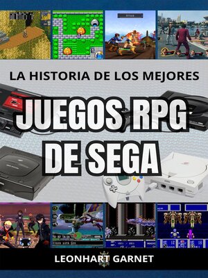 cover image of La historia de los mejores juegos RPG de Sega